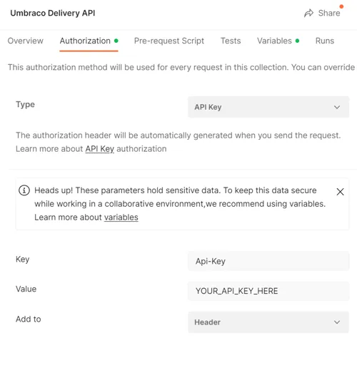 Fig 4.1: How to configure your Umbraco Content Delivery API Key with
Postman
Authorization